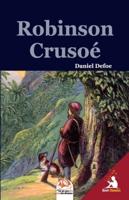 Robinson Crusoé (Texte Intégral & Illustré)