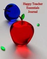 Happy Teacher Essentials Journal