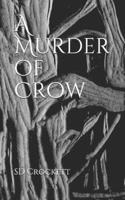 A Murder of Crow