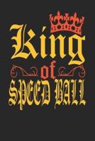King Of Speed Ball