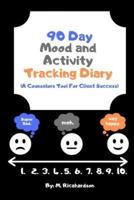 90 Day Mood and Activity Tracking Diary