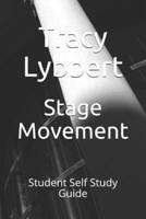 Stage Movement