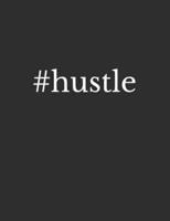 #Hustle