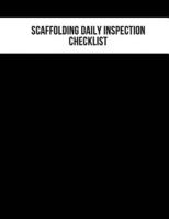 Scaffolding Daily Inspection Checklist