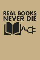 Real Books Never Die
