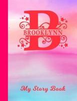 Brooklynn My Story Book