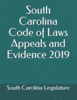 South Carolina Code of Laws Appeals and Evidence 2019