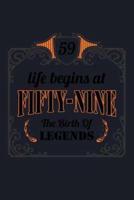 59 Life Begins At Fifty Nine The Birth Of Legends