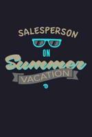 Salesperson On Summer Vacation