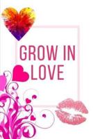 Grow In Love Workbook