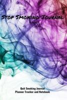 Stop Smoking Journal Quit Smoking Journal Planner Tracker and Notebook