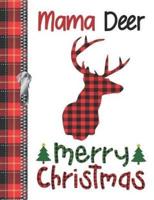Mama Deer Merry Christmas