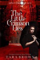 The Little Crimson Lies