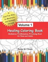 Healing Coloring Book Vol. 1
