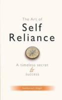 The Art of Self-Reliance