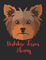 Yorkshire Terrier Mommy