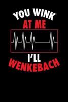 You Wink At Me I'll Wenkebach