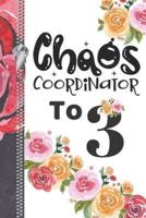 Chaos Coordinator To 3