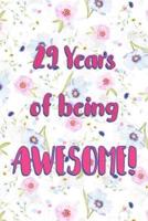 29 Years Of Being Awesome