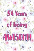 54 Years Of Being Awesome