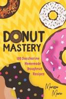 Donut Mastery
