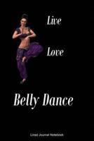 Live Love Belly Dance