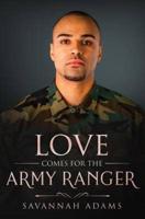 Love Comes for the Army Ranger