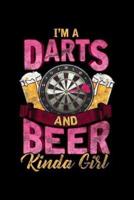 I'm a Darts and Beer Kinda Girl