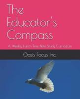 The Educator's Compass