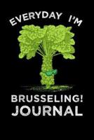 Everyday I'm Brusseling Journal