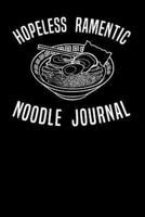 Hopeless Ramentic Noodle Journal