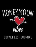 Honeymoon Vibes Bucket List Journal