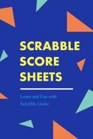 Scrabble Score Sheets (Learn and Fun With Scrabble Game)