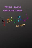 Music Score Exercise Book