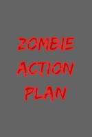 Zombie Action Plan