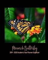 Monarch Butterfly 2019 - 2020 Academic Year Planner Organizer