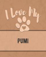 I Love My Pumi