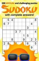200 MEDIUM and Challenging Sudoku Puzzles With Complete Answers