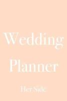 Wedding Planner Her Side