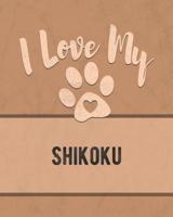 I Love My Shikoku