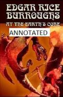 At the Earth's Core Annotated