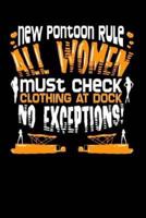 New Pontoon Rule All Women Must Check Clothing At Dock No Exceptions