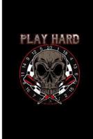 Play Hard