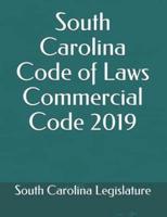 South Carolina Code of Laws Commercial Code 2019