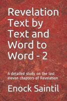 Revelation Text by Text and Word to Word - 2