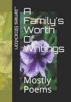 A Family's Worth Of Writings