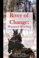 River of Change