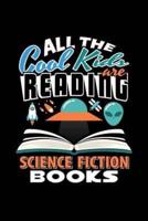 All the Cool Kids Are Reading Science Fiction Books