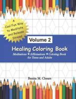 Healing Coloring Book Vol. 2