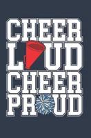 Cheer Loud Cheer Proud